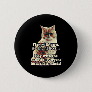 Chapa Redonda De 5 Cm Meme de gato enojado divertido para personas y ama