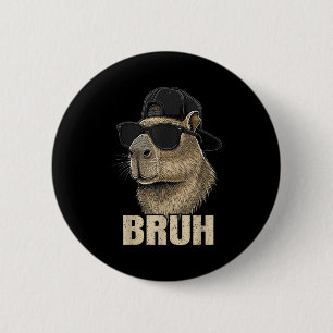 Chapa Redonda De 5 Cm Meme Divertido Bruh Amante del Carpincho Gafas de