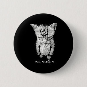 Chapa Redonda De 5 Cm Meme divertido de gato enano fumando gatito de pie