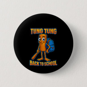 Chapa Redonda De 5 Cm Meme infantil Tung Tung Sahur Italiano Brainrot De