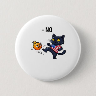 Chapa Redonda De 5 Cm Meme político divertido sin gato