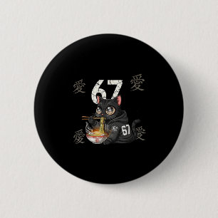 Chapa Redonda De 5 Cm Meme Retro 67 Seis Siete 6 7 Gato Ramen Japonés Ka