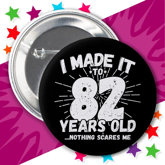 Chapa Redonda De 5 Cm Meme sarcástico de 82 años Gracioso cumpleaños 82 (Subido por el creador)