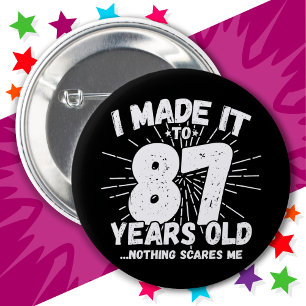 Chapa Redonda De 5 Cm Meme sarcástico de 87 años Gracioso cumpleaños 87