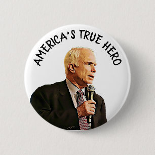 Chapa Redonda De 5 Cm Memorial al verdadero héroe de América John McCain