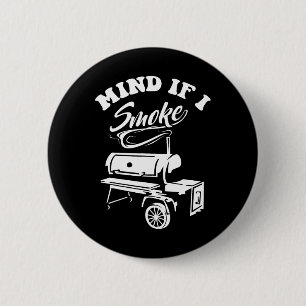 Chapa Redonda De 5 Cm Mente Si Fumo - Funny Fumador Bbq Y Parrillada