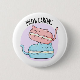 Chapa Redonda De 5 Cm Meowcarons Funny Macaron Pun