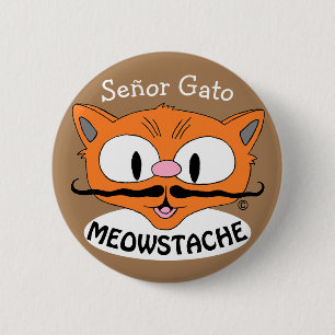 Chapa Redonda De 5 Cm MEOWSTACHE Mustache Cat Señor Gato