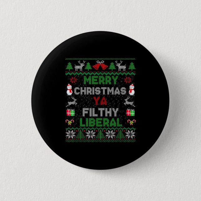 Chapa Redonda De 5 Cm Merry Christmas Ya Filthy Liberal Ugly Knit  (Anverso)