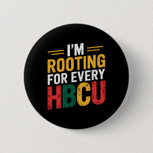 Chapa Redonda De 5 Cm Mes de historia negra de Hbcu que estoy ganando po