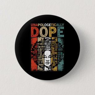 Chapa Redonda De 5 Cm Mes de la Historia Negra de Drogas sin Disculpas V
