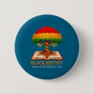 Chapa Redonda De 5 Cm Mes de la historia negra honrando el pasado inspir