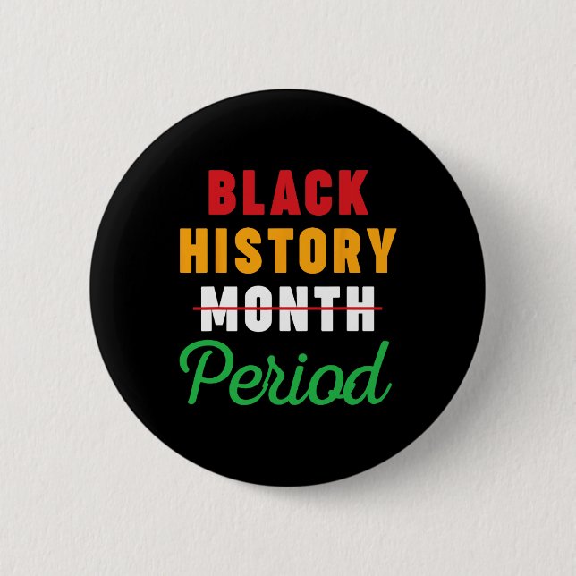 Chapa Redonda De 5 Cm Mes de la Historia Negra Periodo Mujeres Afroameri (Anverso)