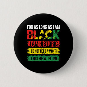 Chapa Redonda De 5 Cm Mes de la Historia Negra Por Todo el Tiempo que So