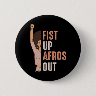 Chapa Redonda De 5 Cm Mes de la Historia Negra Puño en Alto Afros Fuera
