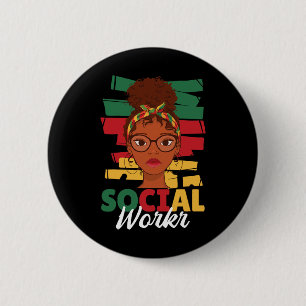 Chapa Redonda De 5 Cm Mes de la Historia Negra Trabajador Social Trabajo