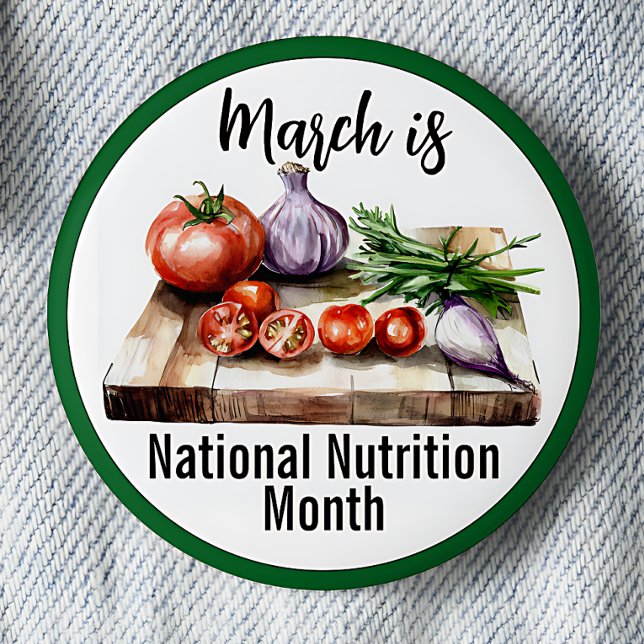 Chapa Redonda De 5 Cm Mes Nacional de Nutrición de Marzo (National Nutrition Month Awareness Button, March.)