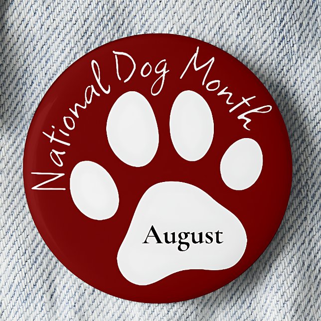 Chapa Redonda De 5 Cm Mes nacional del perro de agosto (Subido por el creador)