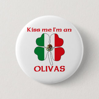 Chapa Redonda De 5 Cm Mexicanos personalizada me besan que soy Olivas