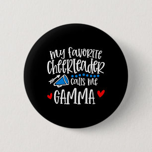 Chapa Redonda De 5 Cm Mi animadora favorita me llama Gamma por diversión