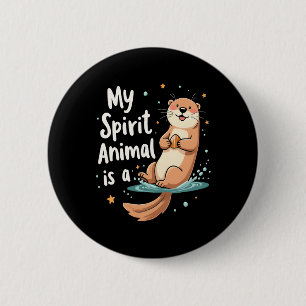 Chapa Redonda De 5 Cm Mi Animal Espiritual Es Un Animal Divertido Y Otte