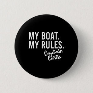 Chapa Redonda De 5 Cm Mi Barco Mis Reglas Capitán Curtis Barco Personali
