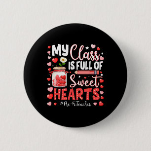 Chapa Redonda De 5 Cm Mi clase está llena de corazones dulces maestra de