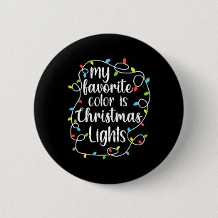 Chapa Redonda De 5 Cm Mi Color Favorito Son Las Luces Navidades