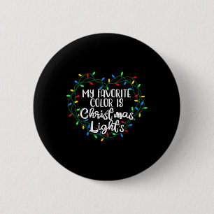 Chapa Redonda De 5 Cm Mi color favorito son los Navidades Luces Navidad 