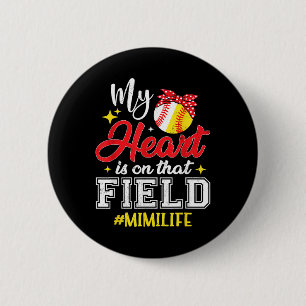 Chapa Redonda De 5 Cm Mi Corazón Está En Ese Campo De Softball De Béisbo