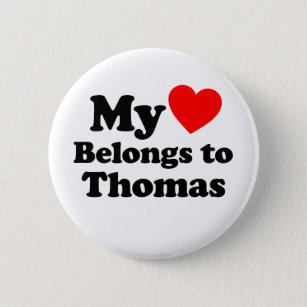 Chapa Redonda De 5 Cm Mi corazón pertenece a Thomas