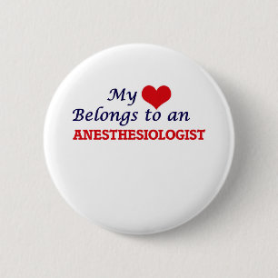 Chapa Redonda De 5 Cm Mi corazón pertenece a un Anesthesiologist