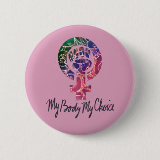 Chapa Redonda De 5 Cm Mi cuerpo Mi elección Feminista Pro-elección
