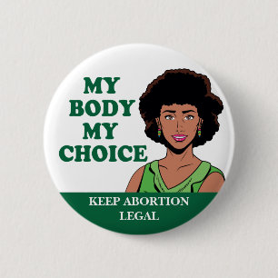 Chapa Redonda De 5 Cm Mi cuerpo mi elección Personalizado afroamericana