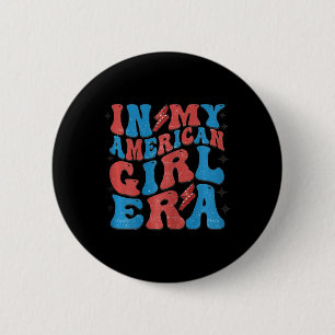 Chapa Redonda De 5 Cm Mi Era Chica Estadounidense Retro 4 De Julio De Gr