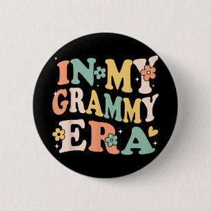 Chapa Redonda De 5 Cm Mi Era de Grammy Divertido Sarcástico Groovy Retro