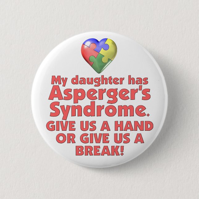 Chapa Redonda De 5 Cm Mi hija tiene Asperger (Anverso)