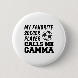 Chapa Redonda De 5 Cm Mi jugador de fútbol favorito me llama Gamma 
