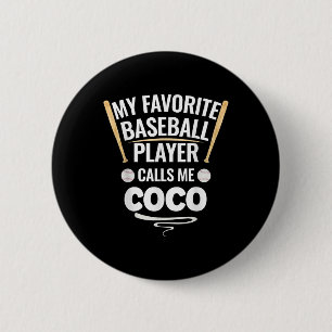Chapa Redonda De 5 Cm Mi jugador favorito de béisbol me llama Coco