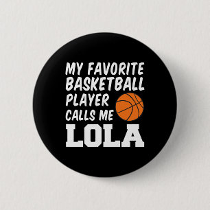 Chapa Redonda De 5 Cm Mi jugador favorito de Bysketbyll me llama Lola Fi