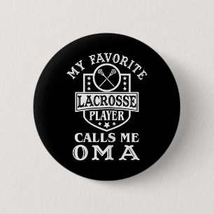 Chapa Redonda De 5 Cm Mi jugador favorito de Lacrosse Me Llama Oma Outfi