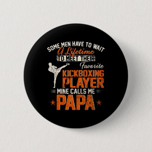 Chapa Redonda De 5 Cm Mi luchador de kickboxing de MMA favorito me llama