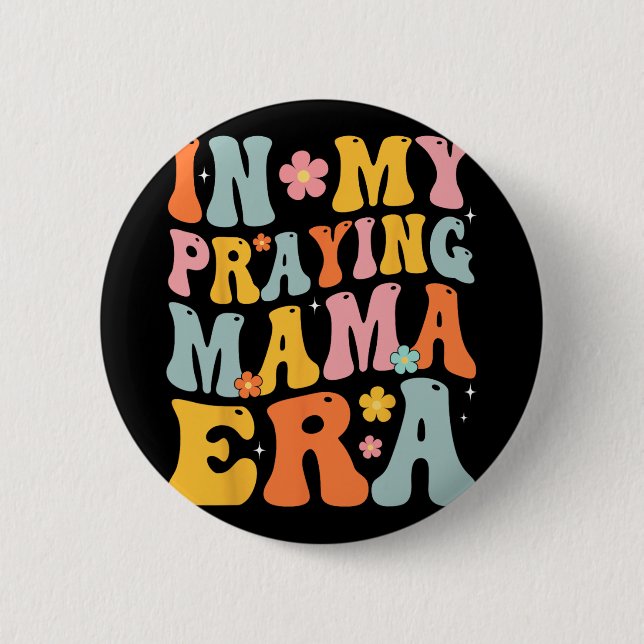 Chapa Redonda De 5 Cm Mi madre religiosa era madre religiosa madre crist (Anverso)