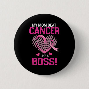 Chapa Redonda De 5 Cm Mi Mamá Golpea Al Cáncer De Mama Como Un Jefe De L