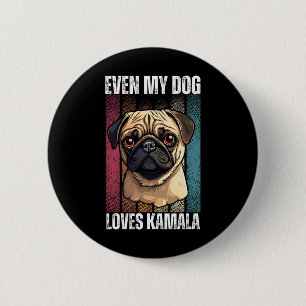 Chapa Redonda De 5 Cm Mi perro ama a los amantes de Kamala Pug