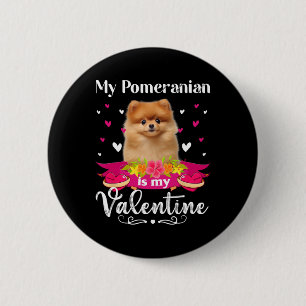 Chapa Redonda De 5 Cm Mi perro pomerania es mi amante de San Valentín Fe