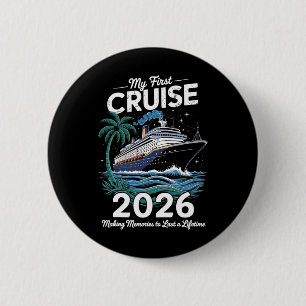 Chapa Redonda De 5 Cm Mi Primer Crucero 2026 Viaje de Vacaciones Familia
