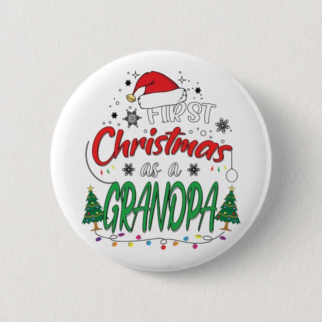 Chapa Redonda De 5 Cm Mi Primera Navidad Como Abuelo Nuevo Gracioso (Anverso)