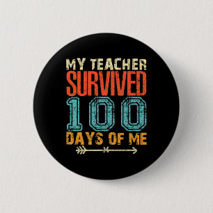 Chapa Redonda De 5 Cm Mi Profesor Sobrevivió A 100 Días De Mí Diversión