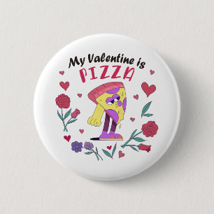 Chapa Redonda De 5 Cm Mi San Valentín es una invitación a la pizza